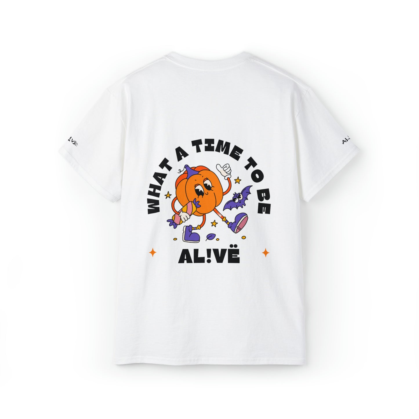 "WHAT A TIME TO BE AL!VE" SPOOKY COLLECTION '23 T-SHIRT
