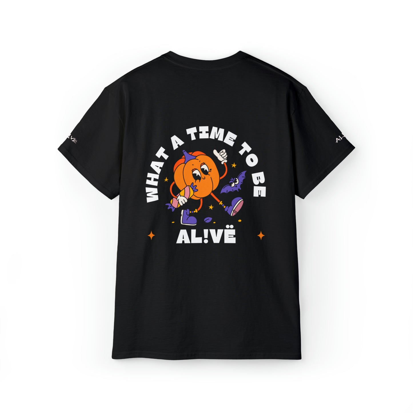 "WHAT A TIME TO BE AL!VE" SPOOKY COLLECTION '23 T-SHIRT